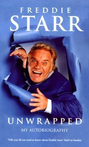 Freddie Starr Unwrapped 