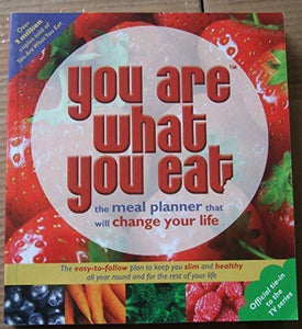 You are What You Eat 