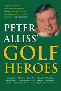 Peter Alliss' Golf Heroes 