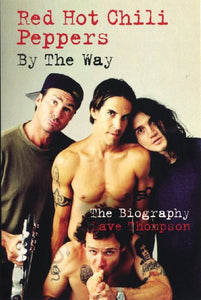 Red Hot Chilli Peppers: By the Way 