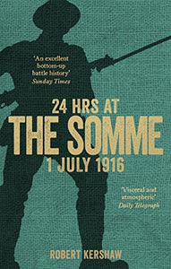 24 Hours at the Somme 