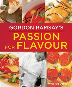 Gordon Ramsay's Passion for Flavour 