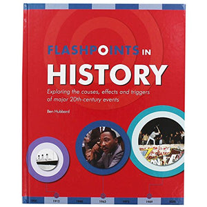 Flashpoints in History 