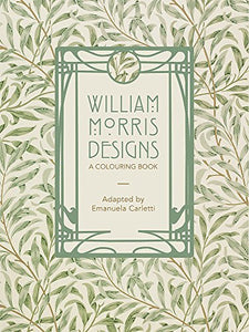 William Morris Designs: A Colouring Book 