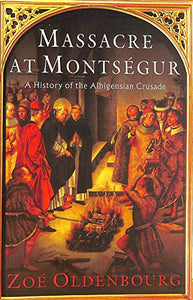 Massacre at Montsegur 