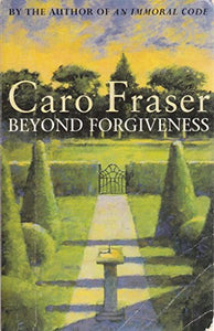 Beyond Forgiveness 