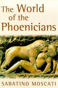 The World of the Phoenicians 