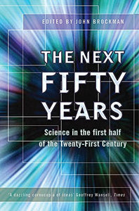 The Next Fifty Years 