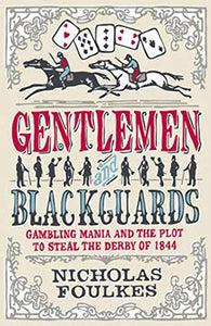 Gentlemen and Blackguards 