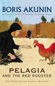 Pelagia And The Red Rooster 