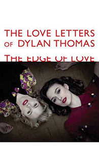 The Love Letters of Dylan Thomas 