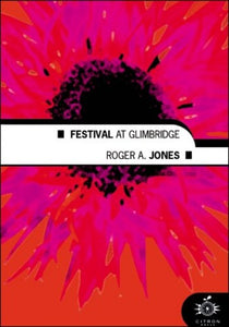 Festival at Glimbridge 