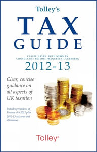 Tolley's Tax Guide 2012-13 