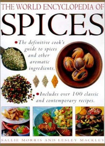 The World Encyclopedia of Spices 