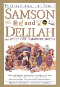 Samson and Delilah and Other Old Testament Stories 