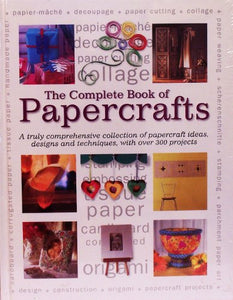 The Complete Book of Papercrafts 