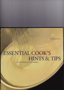 Essential Cook's Hints and Tips 