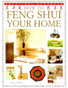 How to Feng Shui Your Home 