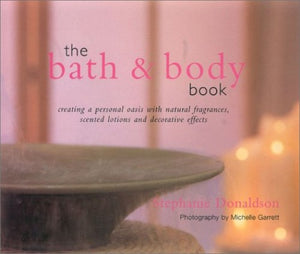 The Bath and Body Book 