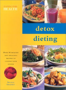 The Detox Diet Cookbook 