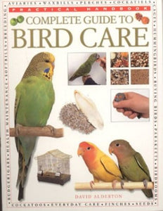 Complete Guide to Bird Care 