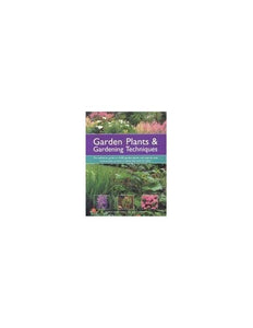 Garden Plants and Gardening Techniques 