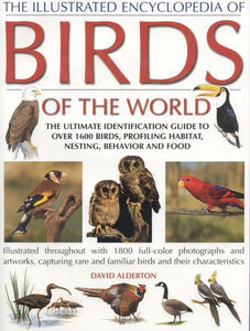 The Illustrated Encyclopedia of Birds of the World 