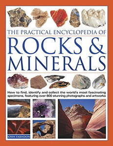 The Practical Encyclopedia of Rocks and Minerals 