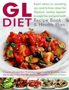 The GL Diet Recipe Book and Health Plan 