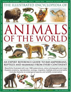 The Illustrated Encyclopedia of Animals of the World 