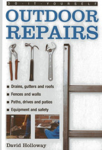 Do-it-yourself Outdoor Repairs 