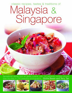 The Food and Cooking of Malaysia and Singapore 