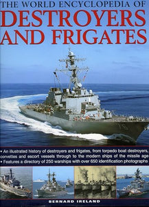 The World Encyclopedia of Destroyers and Frigates 