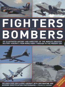 Fighters and Bombers: Two Illustrated Encyclopedias 