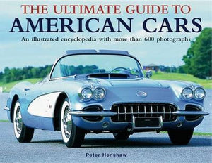 Ultimate Guide to American Cars 