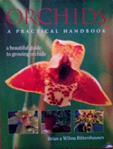 Orchids: a Practical Handbook 