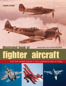 Illustrated Book of Fighter Aircraft 