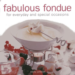 Fabulous Fondue 