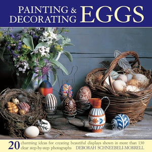 Painting & Decorating Eggs 