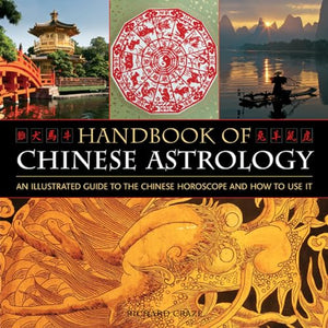 Handbook of Chinese Astrology 