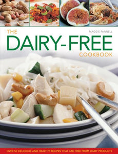 The Dairy-free Cookbook 