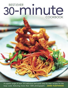 Best Ever 30 Minute Cookbook 