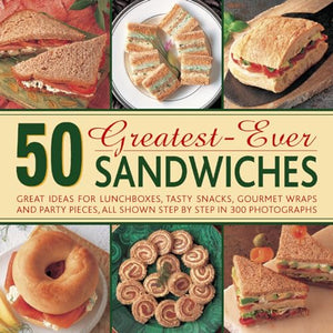 50 Greatest-ever Sandwiches 