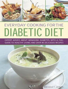 Everyday Cooking for the Diabetic Diet 