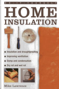 Do-it-yourself Home Insulation 