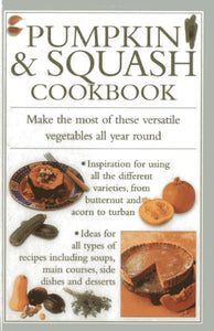 Pumpkin & Squash Cookbook 