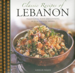 Classic Recipes of Lebanon 