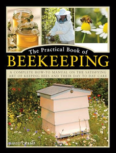 The Practical Book of Beekeeping 