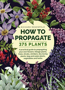 How to Propagate 375 Plants 