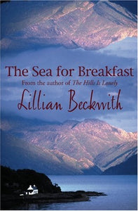 The Sea for Breakfast 